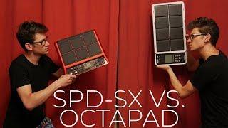 Roland SPD-SX vs. Octapad SPD-30  The Hybrid Drummer