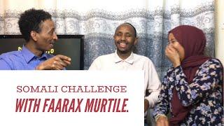 Faraax Murtile testing our Somali  Embarrassing but hilarious