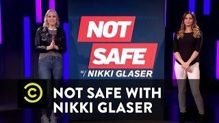 Not Safe with Nikki Glaser - Rape on College Campuses with Katie Nolan