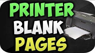 Fix Printer Printing Blank Pages 