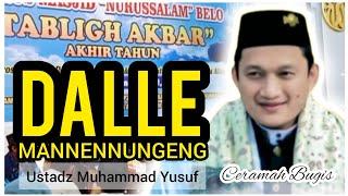 Ceramah Bugis  Ustadz Muhammad Yusuf  Dalle Mannennungeng