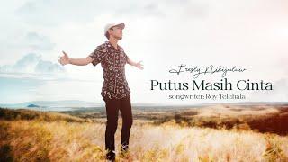 PUTUS MASIH CINTA - Fresly Nikijuluw Official Music Video