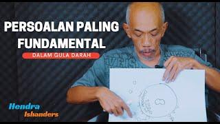 Persoalan Fundamental Gula Darah Manusia  Hendra Ishanders  Jurnal Hendra