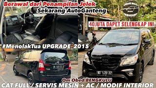 INNOVA 2005 UPGRADE 2015 Barong RESTORASI TOTAL Om Obed Bengkulu #innovadiesel #modifikasi #otomotif