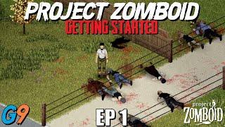 Project Zomboid Build 41 Lets Play EP1 - Getting Started