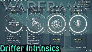 Warframe - Drifter Intrinsics Everything About