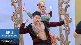 The Face Men Thailand season 3 EP.2 Full Episode