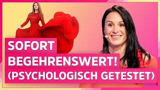 Was macht eine Traumfrau aus? 5 psychologische Tricks – das macht dich attraktiv und begehrenswert