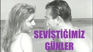 Seviştiğimiz Günler - Eski Türk Filmi Tek Parça