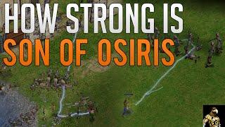 How strong is Son of Osiris really?