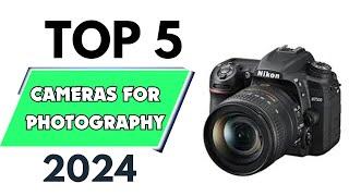 Top 5 Best Cameras for Photography of 2024 don’t buy one before watching this