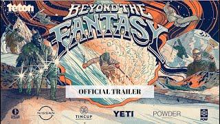 BEYOND THE FANTASY 2024 OFFICIAL TRAILER