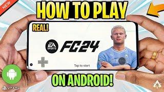  How To Play EA FC 24 On Android  Original FC24 Android GameplayReview