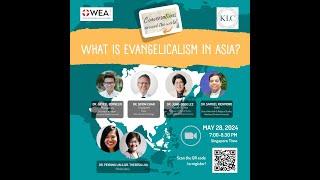 What is Evangelicalism in Asia?