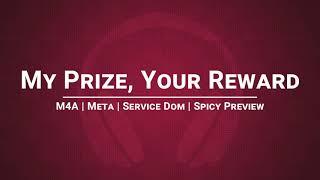 ASMR Roleplay  My Prize Your Reward Praise Service Dom Meta Spicy Preview