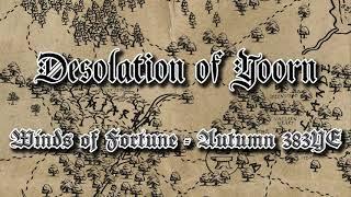 Desolation of Yoorn - Winds of Fortune - Autumn 383YE