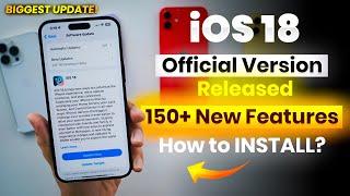 iOS 18 Stable Released  Whats new? How to install iOS 18 stable?