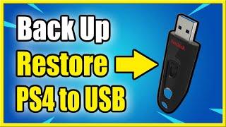 How to Back Up and Restore Entire PS4 to USB Storage Device Games Settings Clips