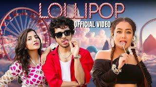 Lollipop - Tony Kakkar Neha Kakkar  Pratiksha Mishra  Adil Shaikh