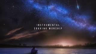 VISION  Instrumental Worship Soaking in His Presence