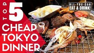 TOP 5 Cheap Tokyo Izakaya Restaurants  All you can Eat & Drink Options