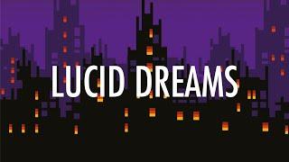 Juice WRLD – Lucid Dreams Lyrics 