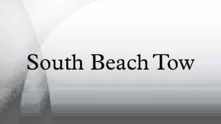 South Beach Tow