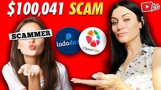 $100k SCAM CharmDate Review I LadaDate Review