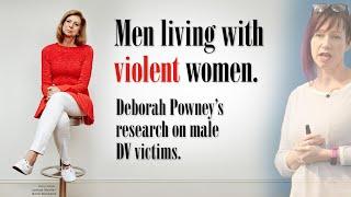 Violent women and male victims – Deborah Powney