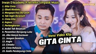 Irwan DAcademy ft All Artis Simpatik Music Full Album  Gita Cinta Obati Rinduku - SIMPATIK MUSIC
