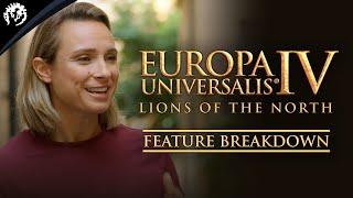 Europa Universalis IV Lions of the North  Feature Breakdown