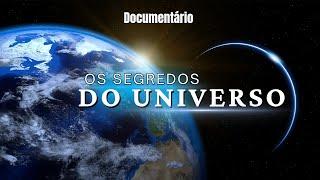 Documentário Os Segredos do Universo - Dublado