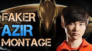 Faker Montage - Best Azir Plays League of Legends Highlights