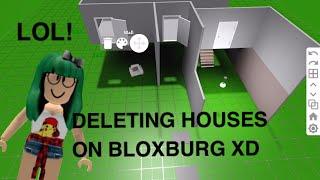 DELETING PEOPLES HOUSES ON BLOXBURG LOL