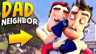 The Neighbor IS OUR DAD NOW  Hello Neighbor Gameplay Mods