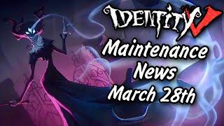Everything New After Maintenance on March 28th 2024  Identity V