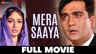 मेरा साया Mera Saaya - Full Movie  Sadhana & Sunil Dutt  1966 Hindi Movies