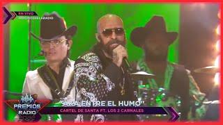  Cartel de Santa y Los Dos Carnales en Vivo en Premios de la Radio 2022