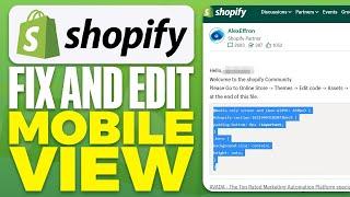 How To Fix And Edit Mobile View On Shopify  Optimize Your Store For Mobile Users