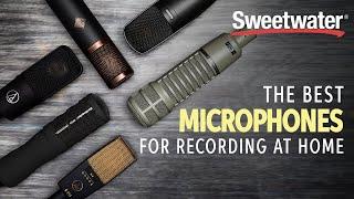 Best Microphones for Recording Vocals at Home