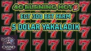 #Egt 5 Dolar Mükemmel Kazanç  40 Burning Hot 6 Reels  #egtslotoyunlari #40burninghot #egtkıbrıs
