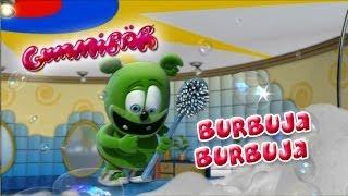 BURBUJA BURBUJA Osito Gominola BUBBLE UP Spanish Gummibär The Gummy Bear Song