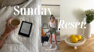 SUNDAY RESET ROUTINE *weekly prep cleaning getting back on track after vacation + Glute Workout