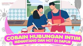 COBAIN SENSASI HUBUNGAN INTIM LEBIH MENANTANG DAN HOT ‘TELANJANG’ DI DAPUR MASAK SAMBIL CIUMAN