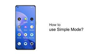 realme  Quick Tips  How to use simple mode