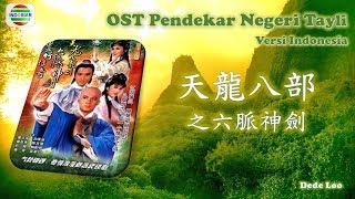 OST Pendekar Negeri Tayli Versi Indonesia