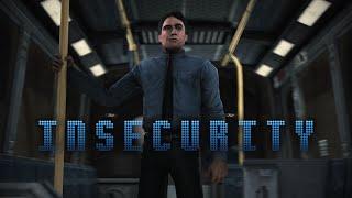 INSECURITY SFM