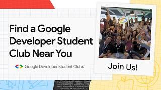 Level up with Google Developer Student Clubs