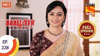 Baalveer Returns - Ep 228 - Full Episode - 5th November 2020