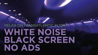 Airplane Cabin Sound 9 hours  No Ads  Black Screen